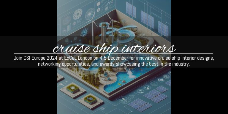 #CSIEurope #CruiseShipDesign