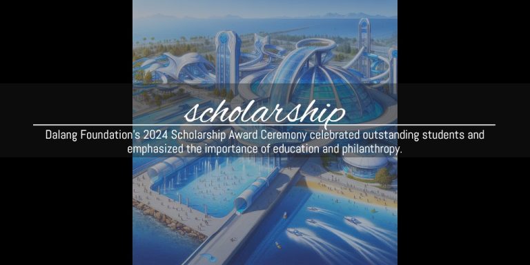 Dalang Foundation Scholarship Ceremony 2024