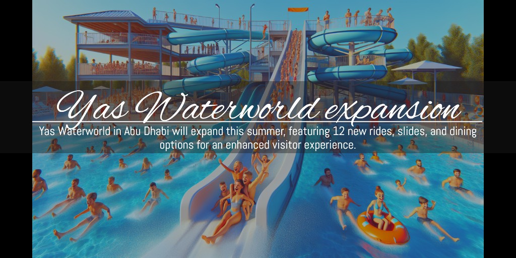 #YasWaterworld #AbuDhabi
