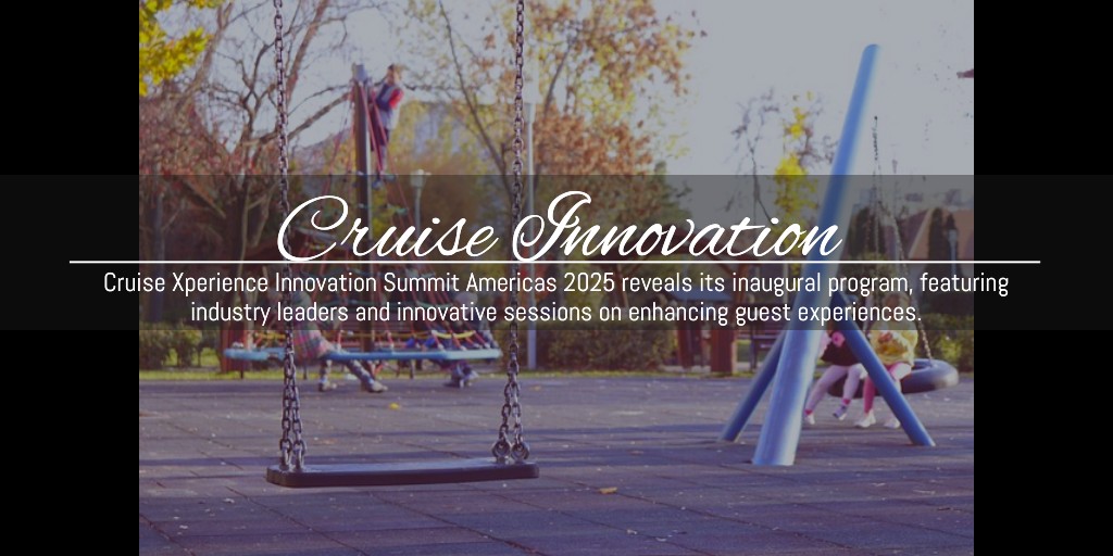 #CruiseXperience #InnovationSummit