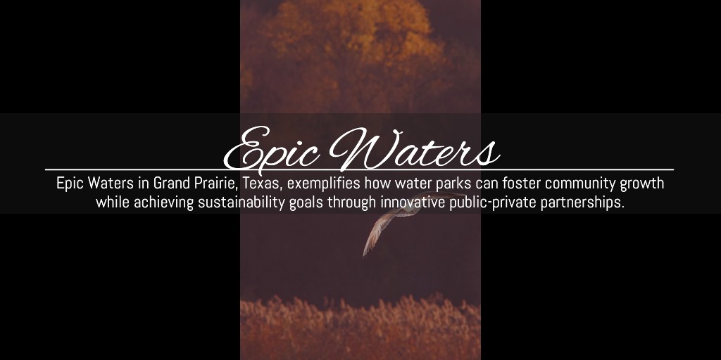 #WaterPark #Sustainability