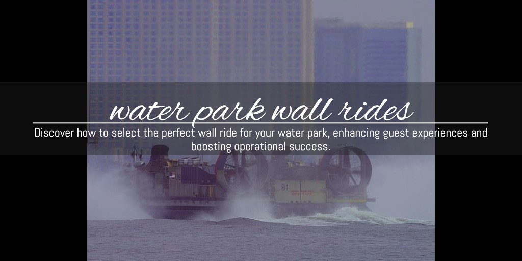 #WaterParkAttractions #WallRideExperience