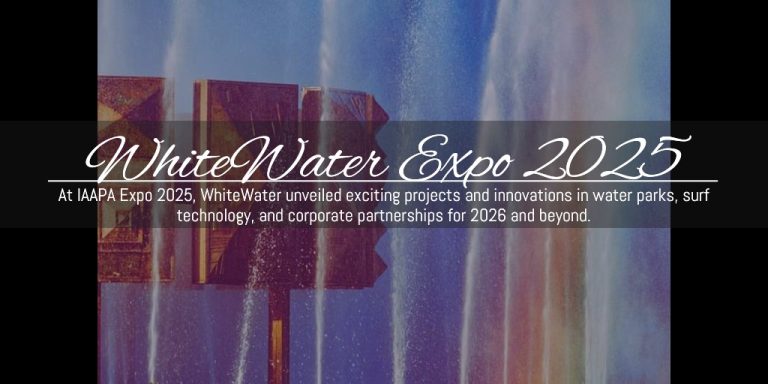 #WaterParks, #IAAPAExpo